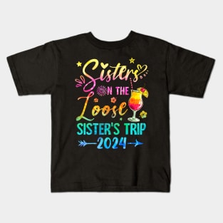 Sisters On The Loose Tie Dye Sister's Weekend Trip 2024 Kids T-Shirt